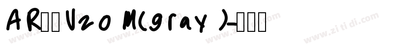 AR黑體U20 M(gray)字体转换
